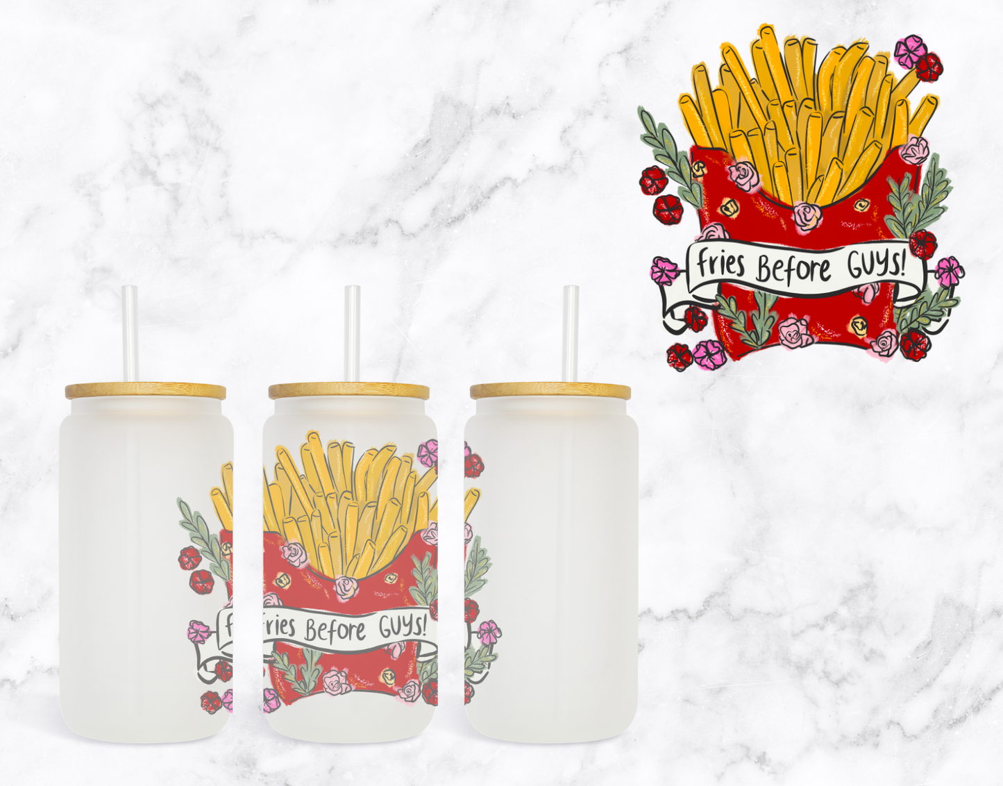 Fries Before Guys Glass Cup